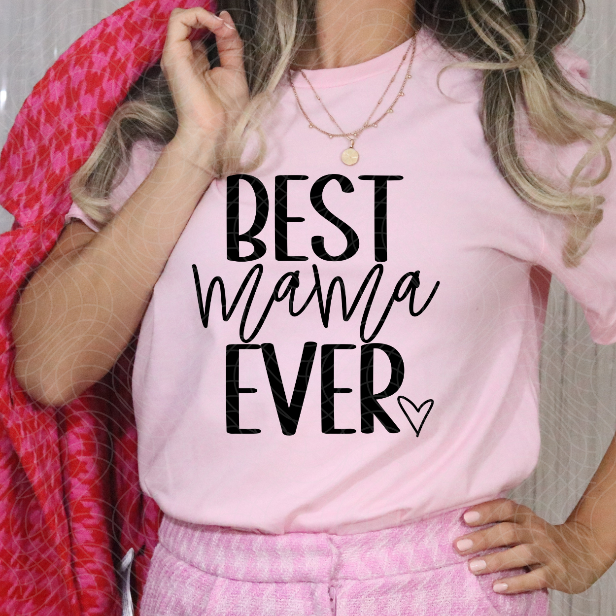 BEST MAMA EVER - DTF TRANSFER