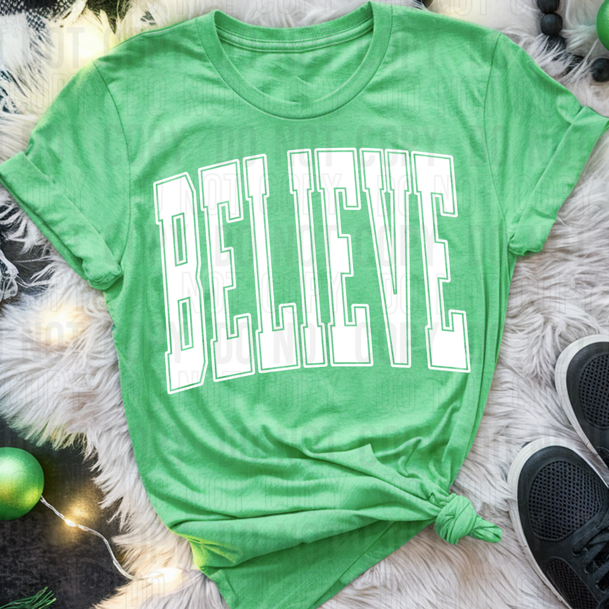 BELIEVE TALL - DTF TRANSFER