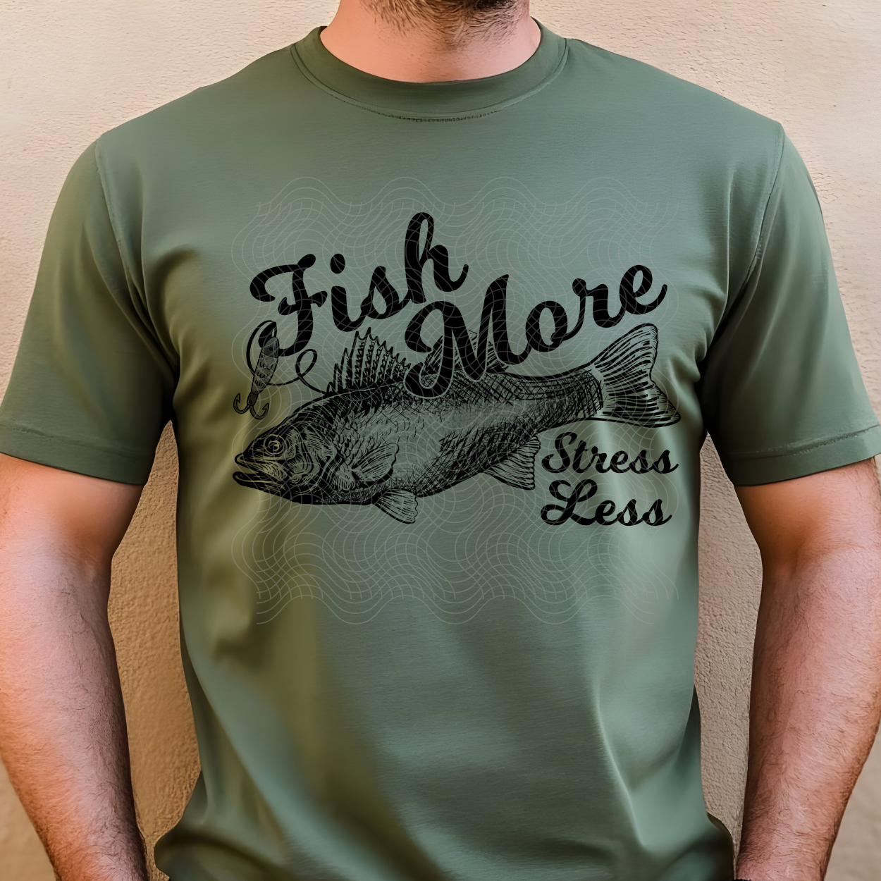FISH MORE, STRESS LESS - DTF TRANSFER