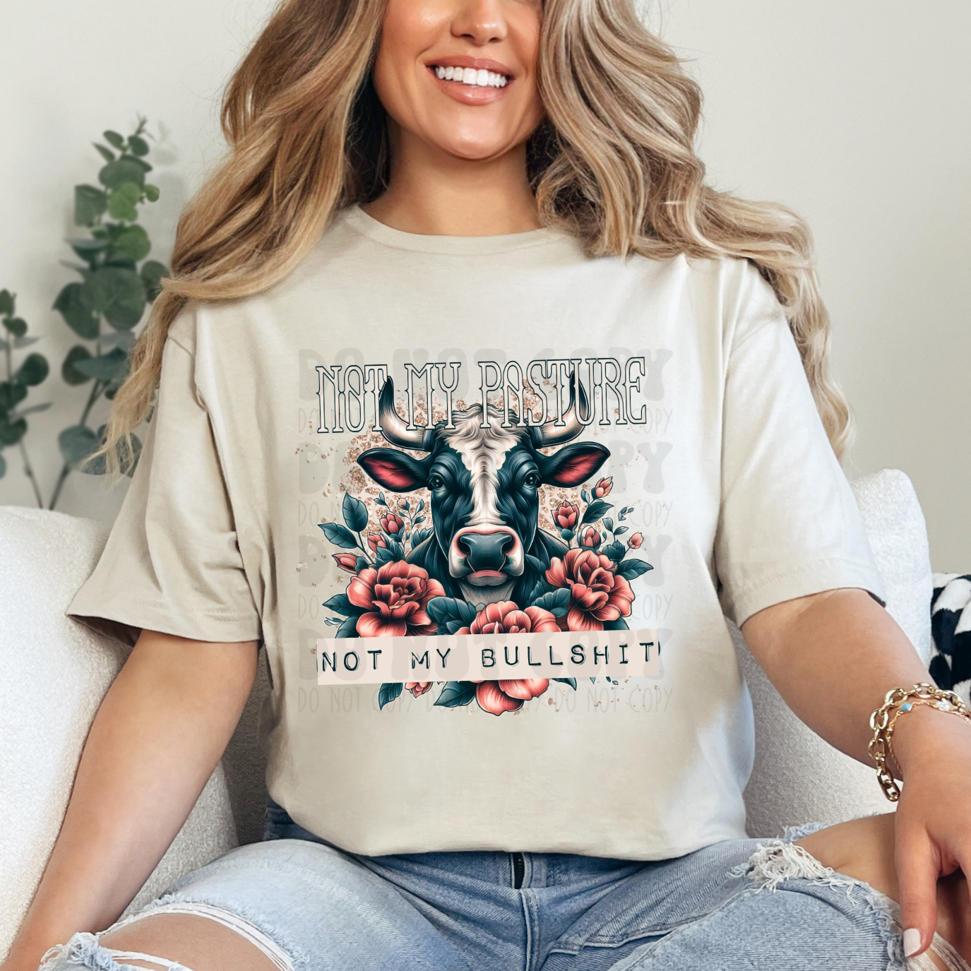 NOT MY PASTURE - DTF TRANSFER