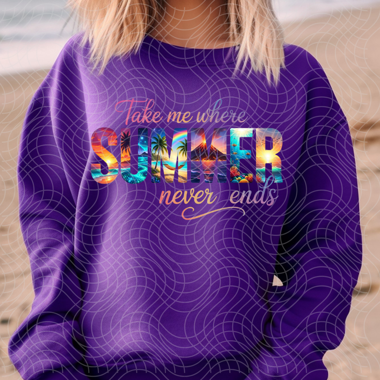 WHERE SUMMER NEVER ENDS - DTF TRANSFER