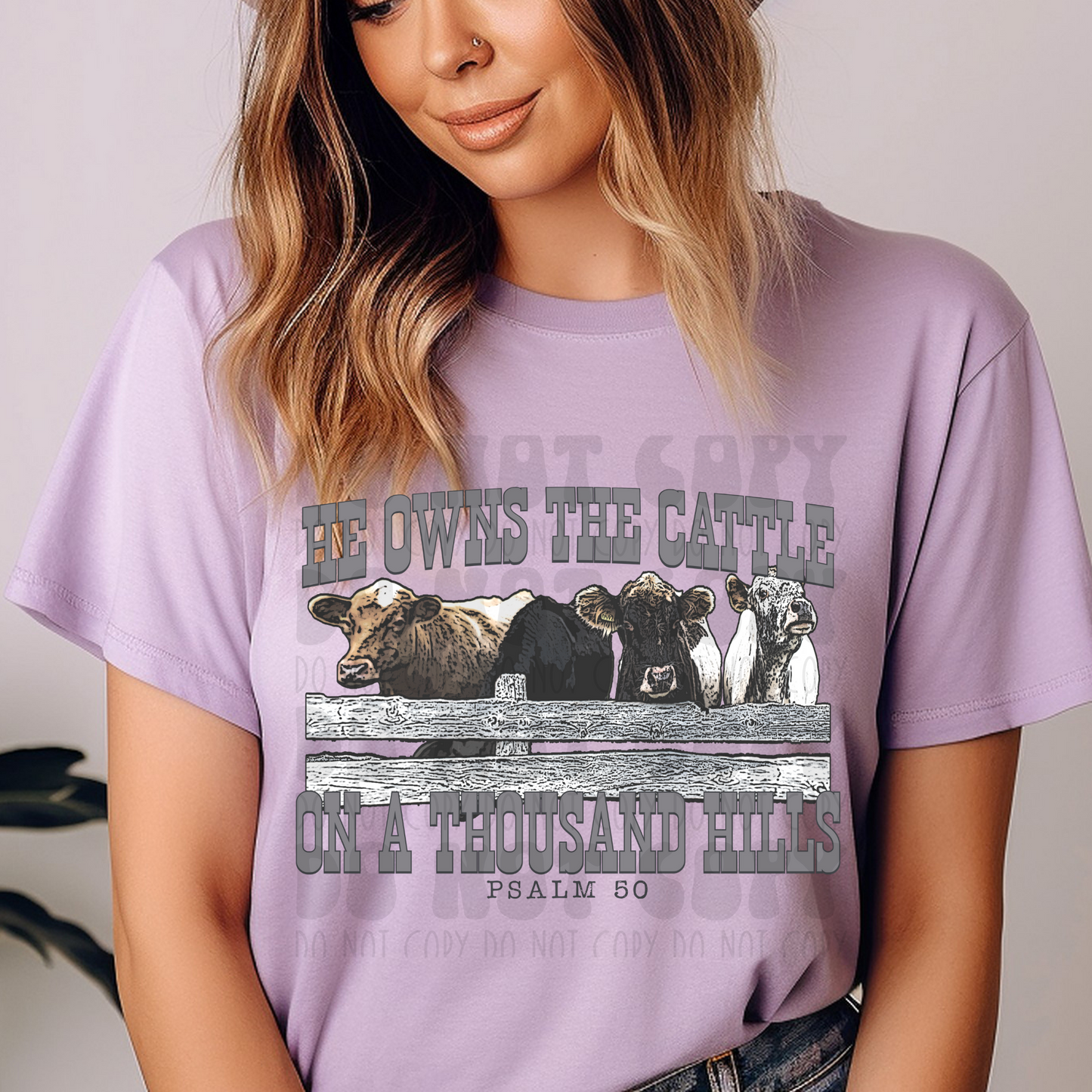 HE OWNS THE CATTLE ON A THOUSAND HILLS - DTF TRANSFER