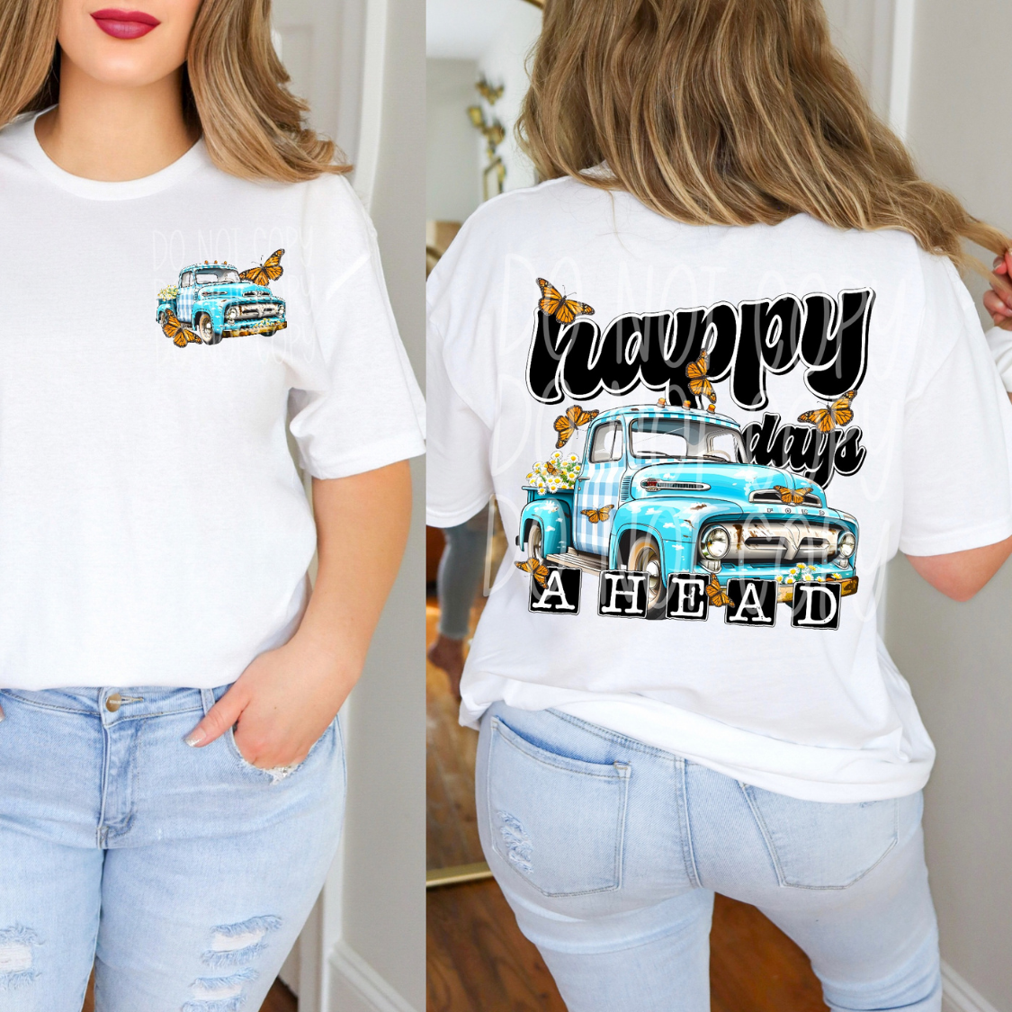 HAPPY DAYS AHEAD W/POCKET - DTF TRANSFER