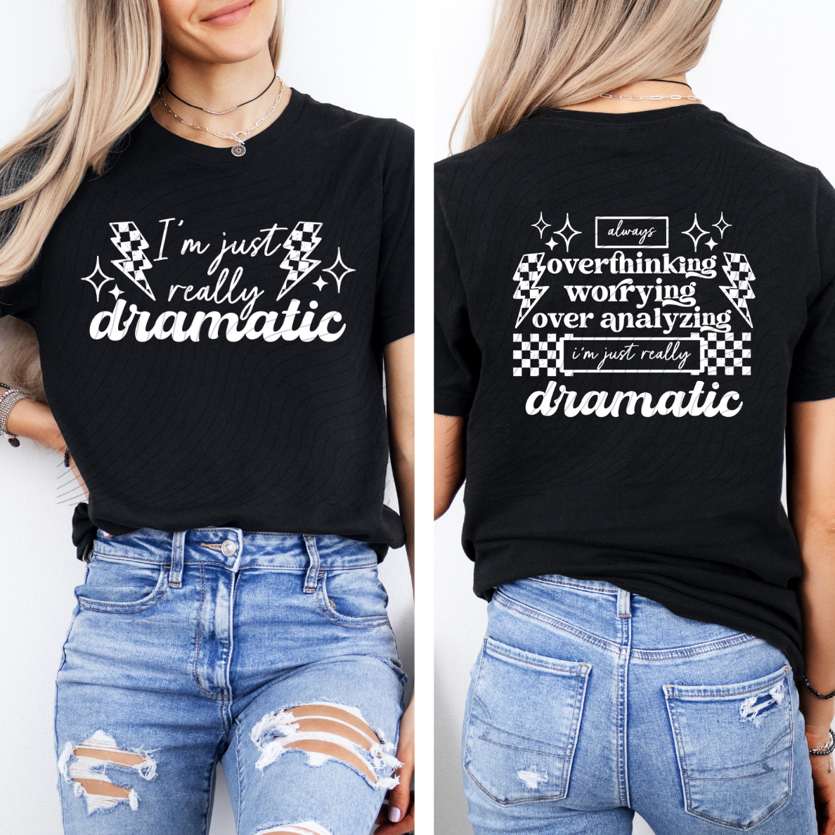 DRAMATIC WHT - FRONT AND BACK - DTF TRANSFER