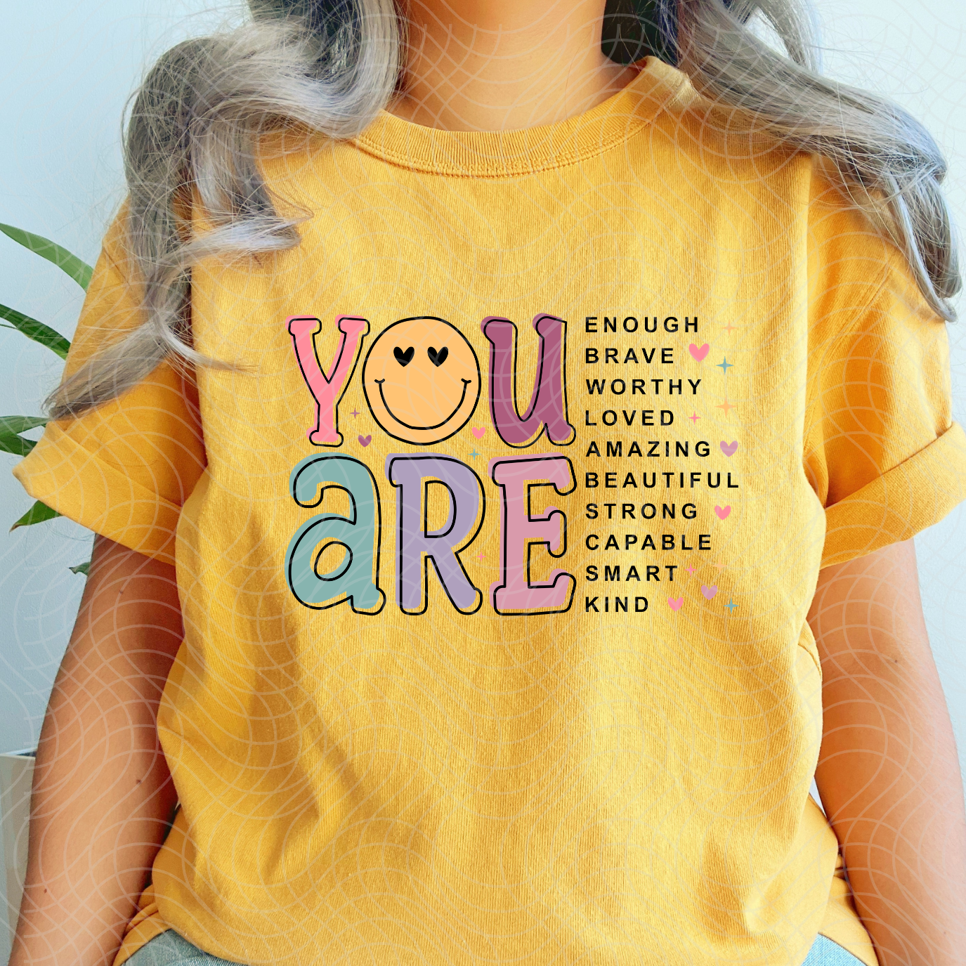 YOU ARE - DTF TRANSFER