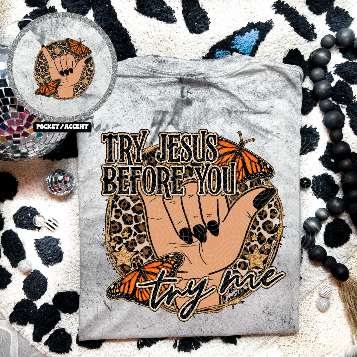 TRY JESUS W/ POCKET - DTF TRANSFER