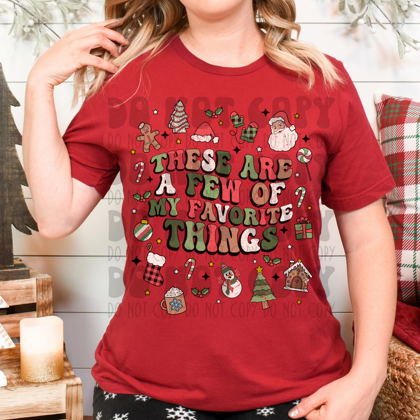 A FEW OF MY FAV THINGS - DISTRESSED - DTF TRANSFER