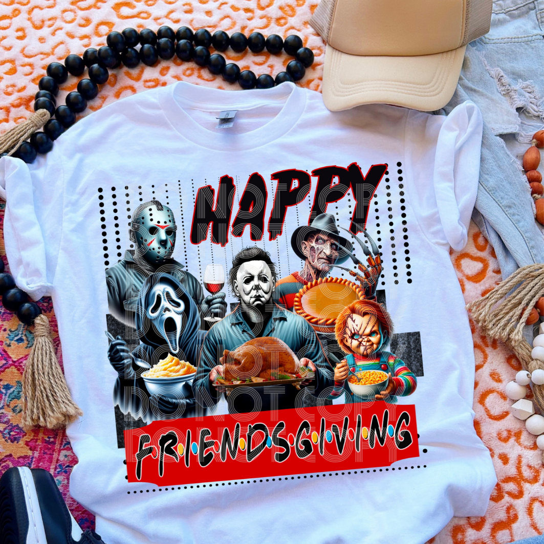 HAPPY FRIENDSGIVING HORROR - DTF TRANSFER