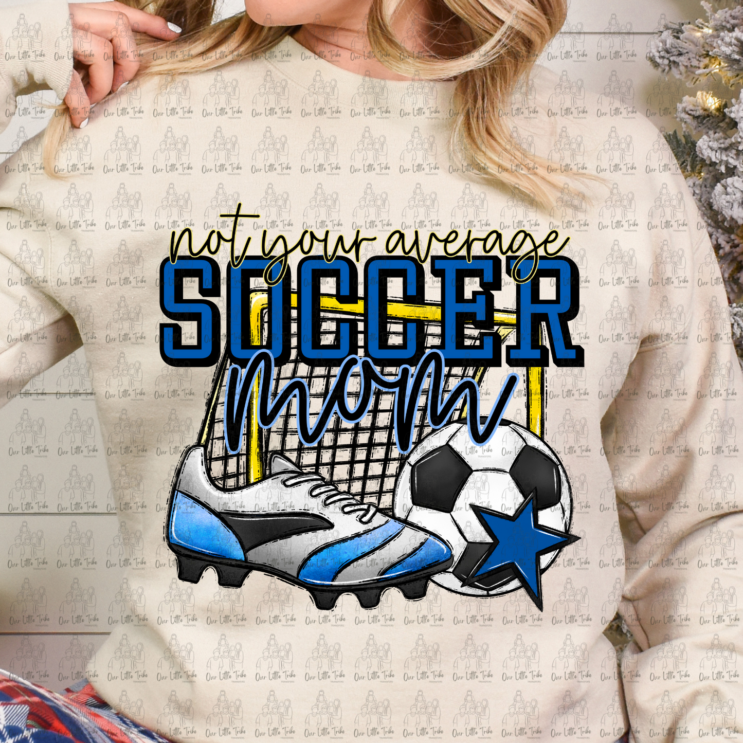 NOT YOUR AVERAGE SOCCER MOM - DTF TRANSFER