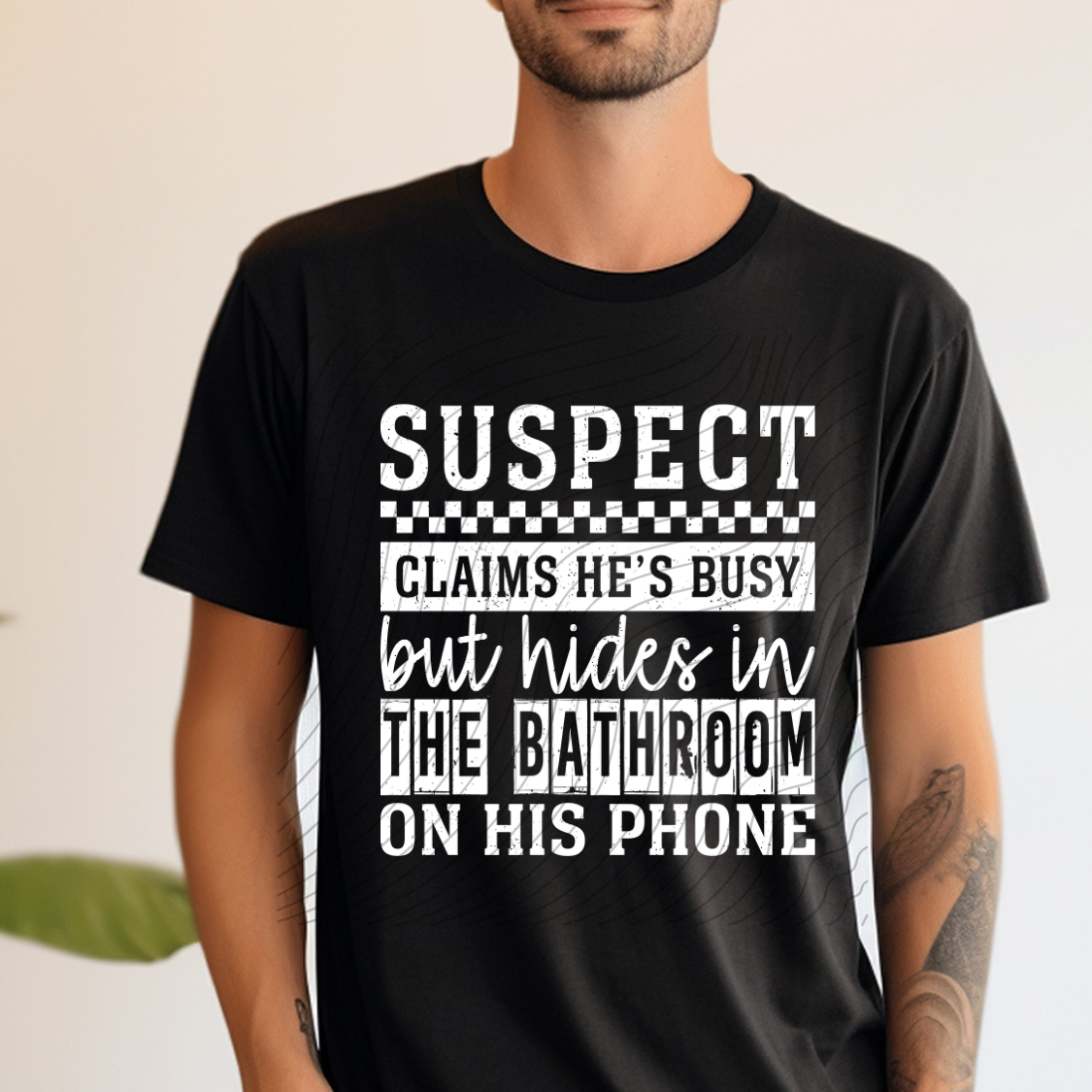 SUSPECT BATHROOM WHITE DISTRESSED - DTF TRANSFER