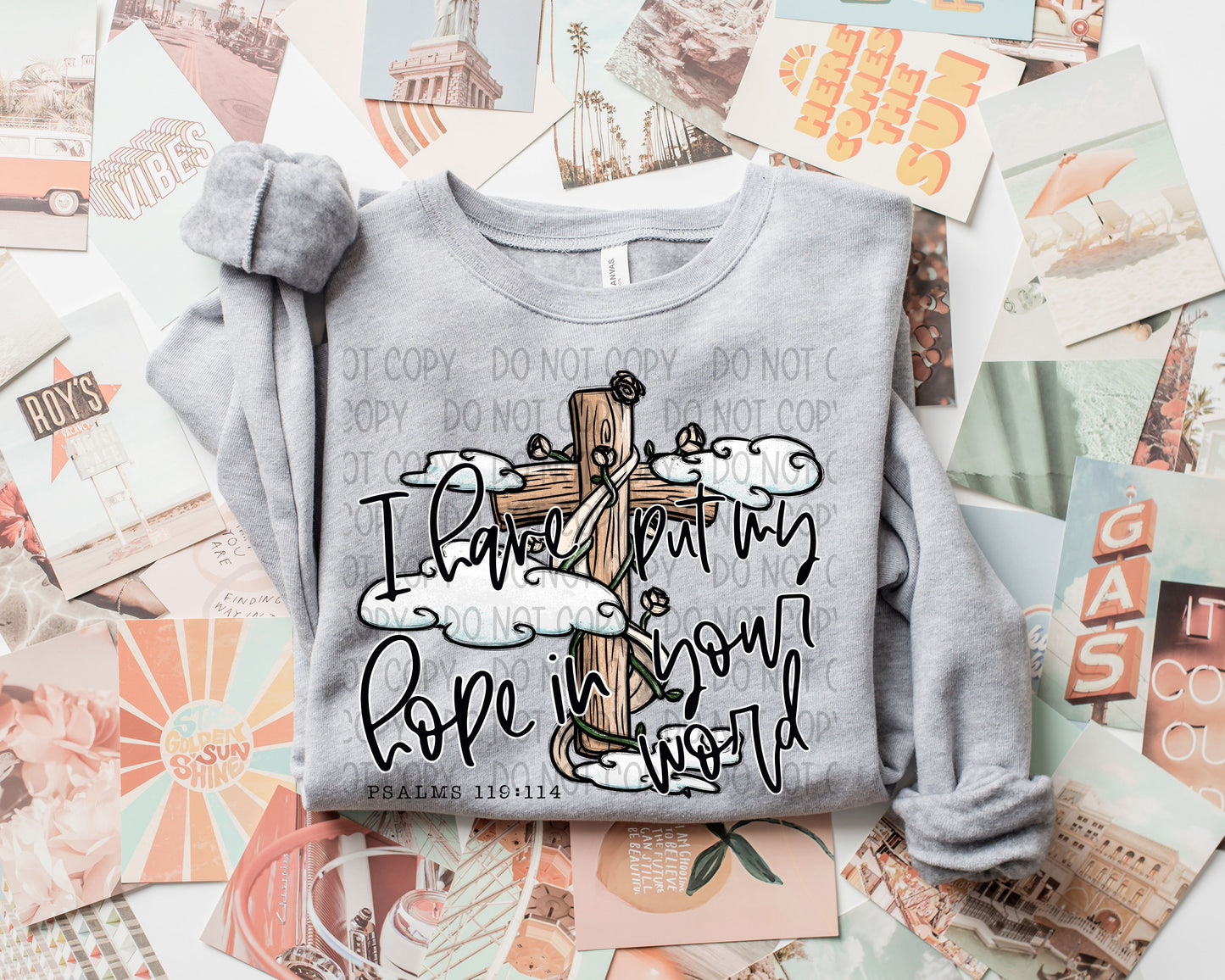 I HAVE PUT MY HOPE IN YOUR WORD - DTF TRANSFER