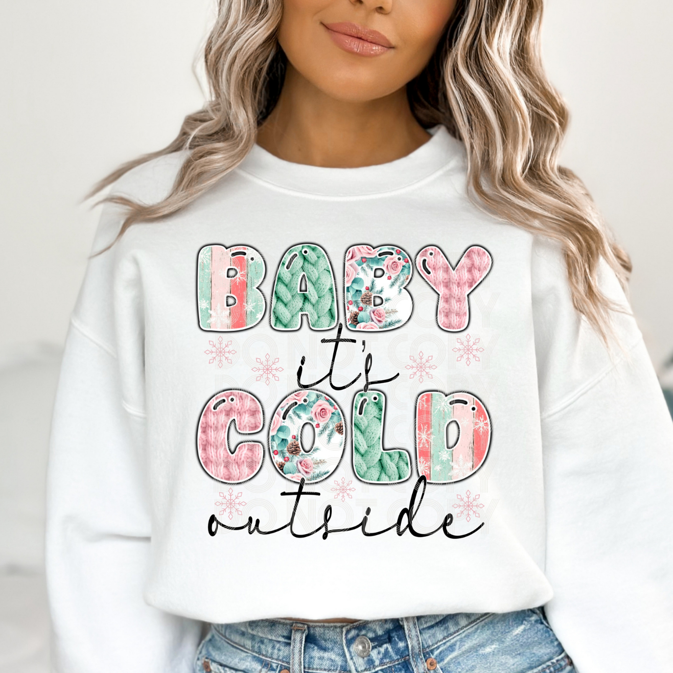 BABY ITS COLD OUTSIDE - DTF TRANSFER