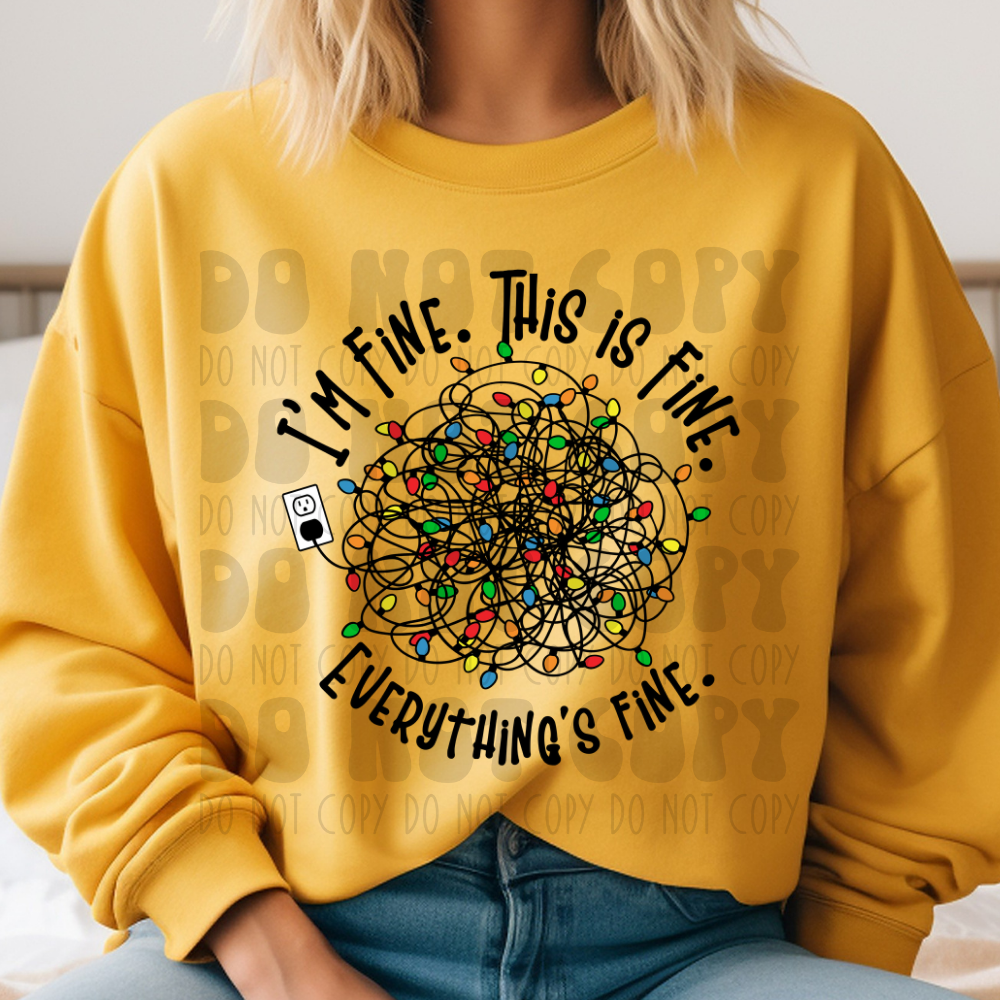 EVERYTHING IS FINE - DTF TRANSFER