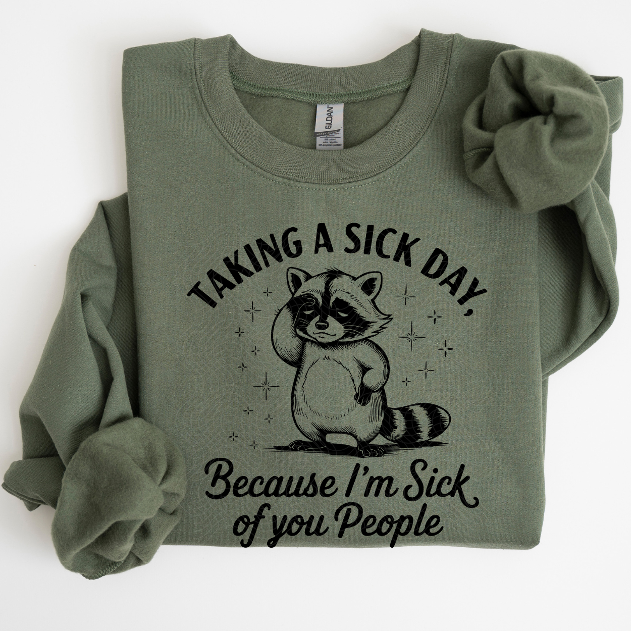 SICK DAY - DTF TRANSFER