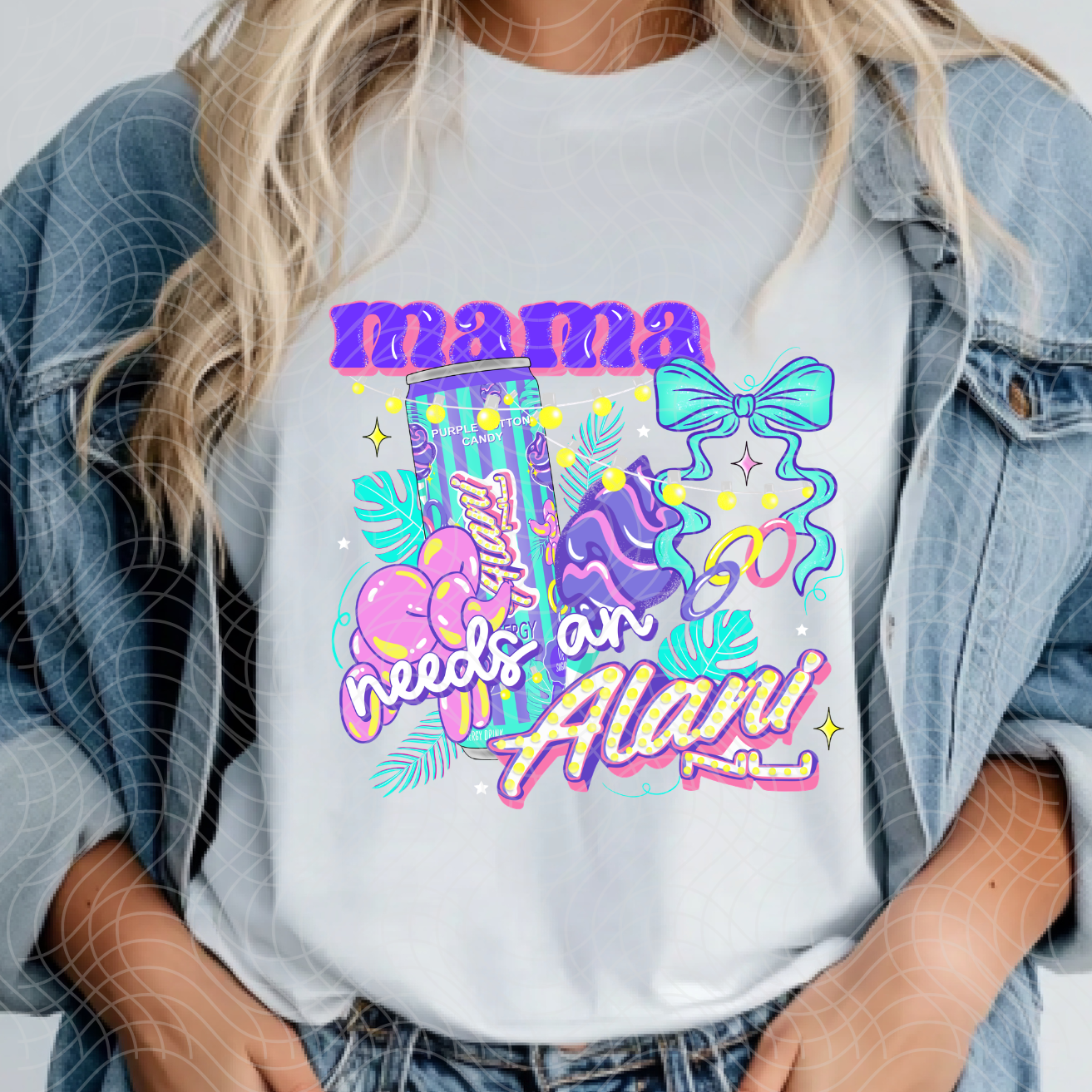 MAMA NEEDS - DTF TRANSFER