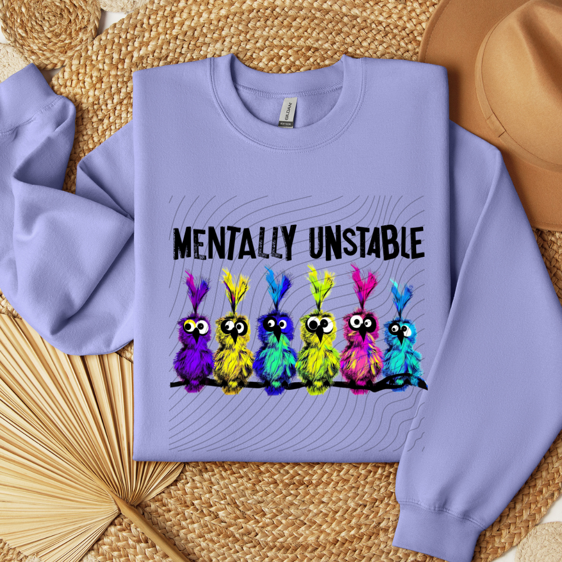 MENTALLY UNSTABLE - DTF TRANSFER