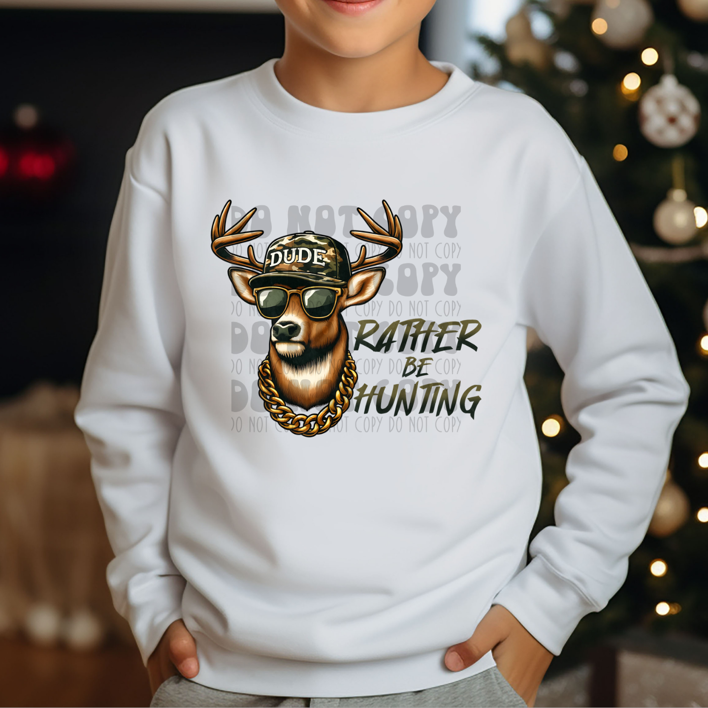 RATHER BE HUNTING - DTF TRANSFER