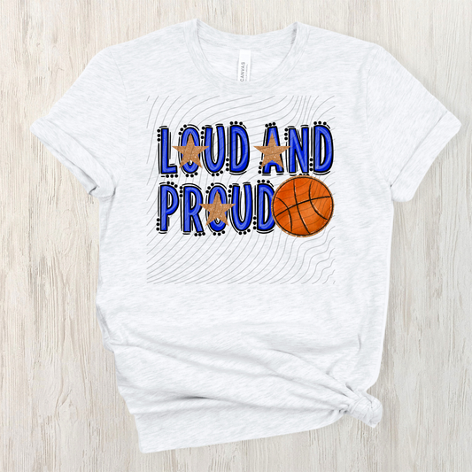 BASKETBALL LOUD AND PROUD, BLUE - DTF TRANSFER