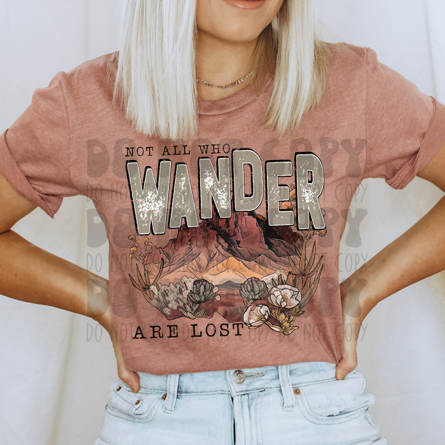 NOT ALL WHO WANDER ARE LOST - DTF TRANSFER