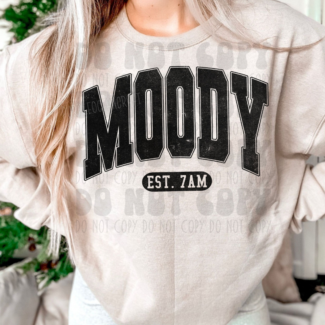 MOODY EST 7AM - DTF TRANSFER