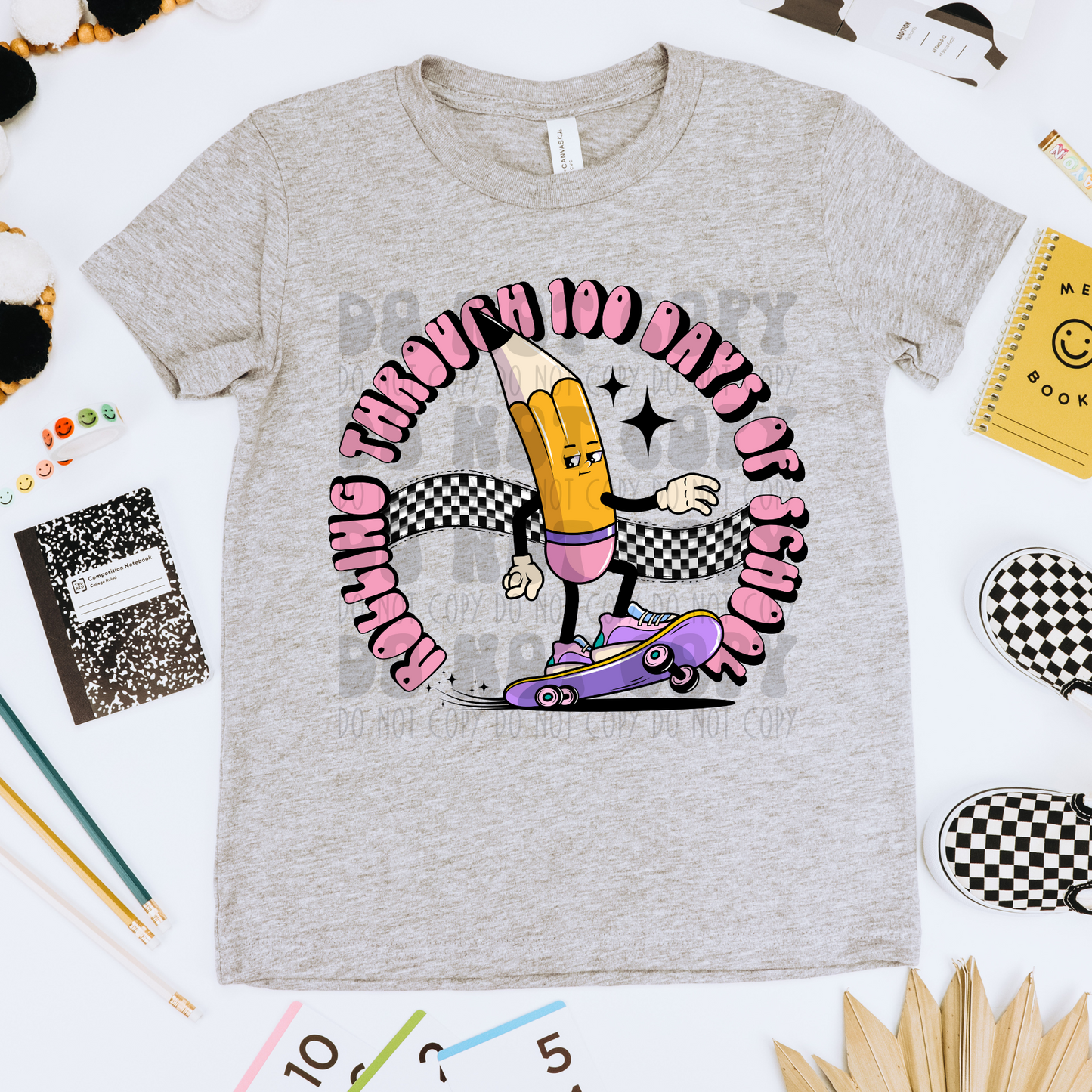 ROLLING THROUGH 100 DAYS OF SCHOOL PINK - DTF TRANSFER