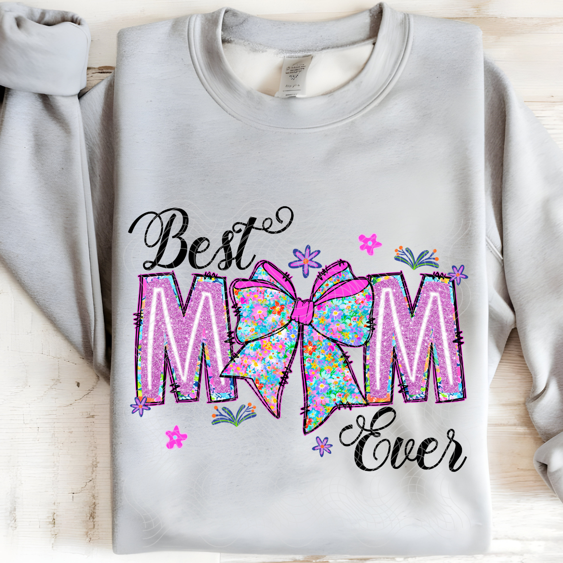 BEST MOM EVER - DTF TRANSFER