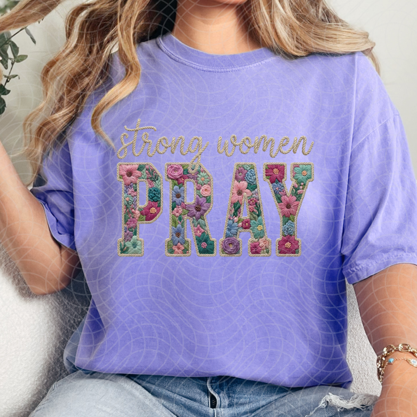 STRONG WOMEN PRAY - DTF TRANSFER
