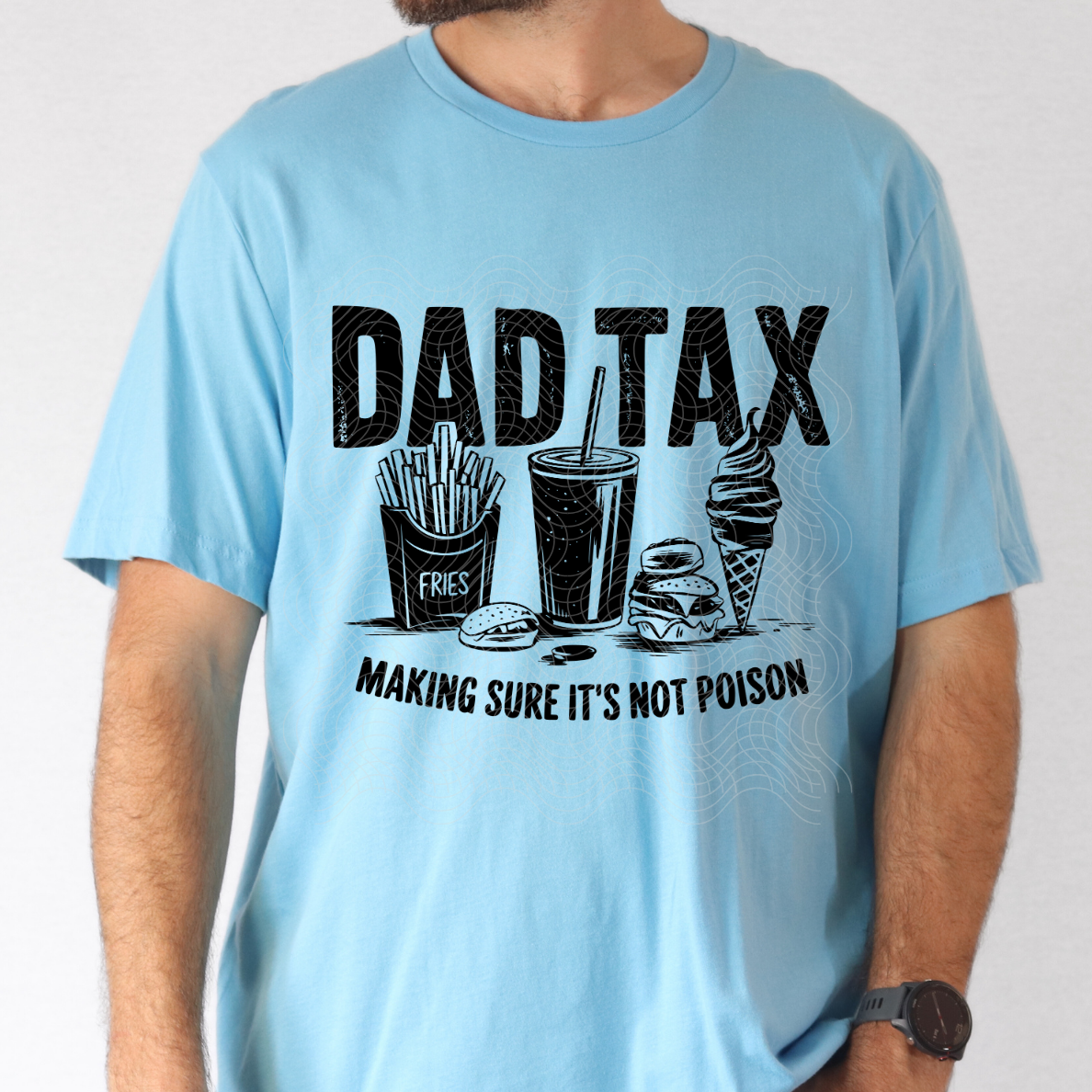 DAD TAX - DTF TRANSFER