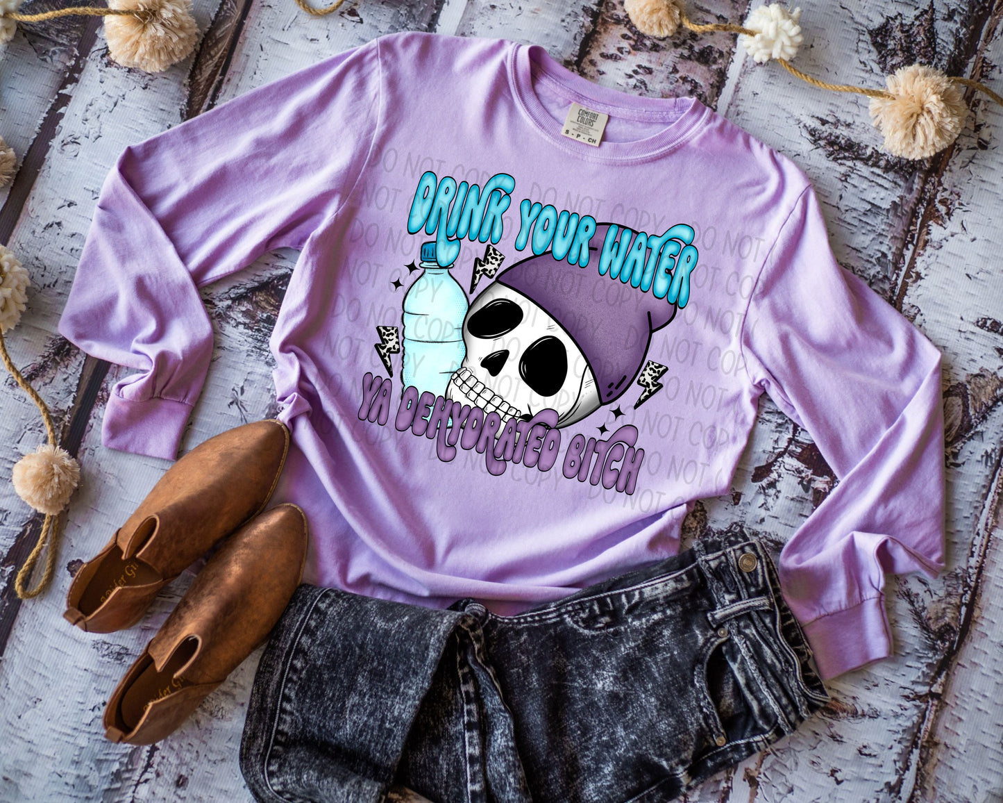 DRINK YOUR WATER - DTF TRANSFER