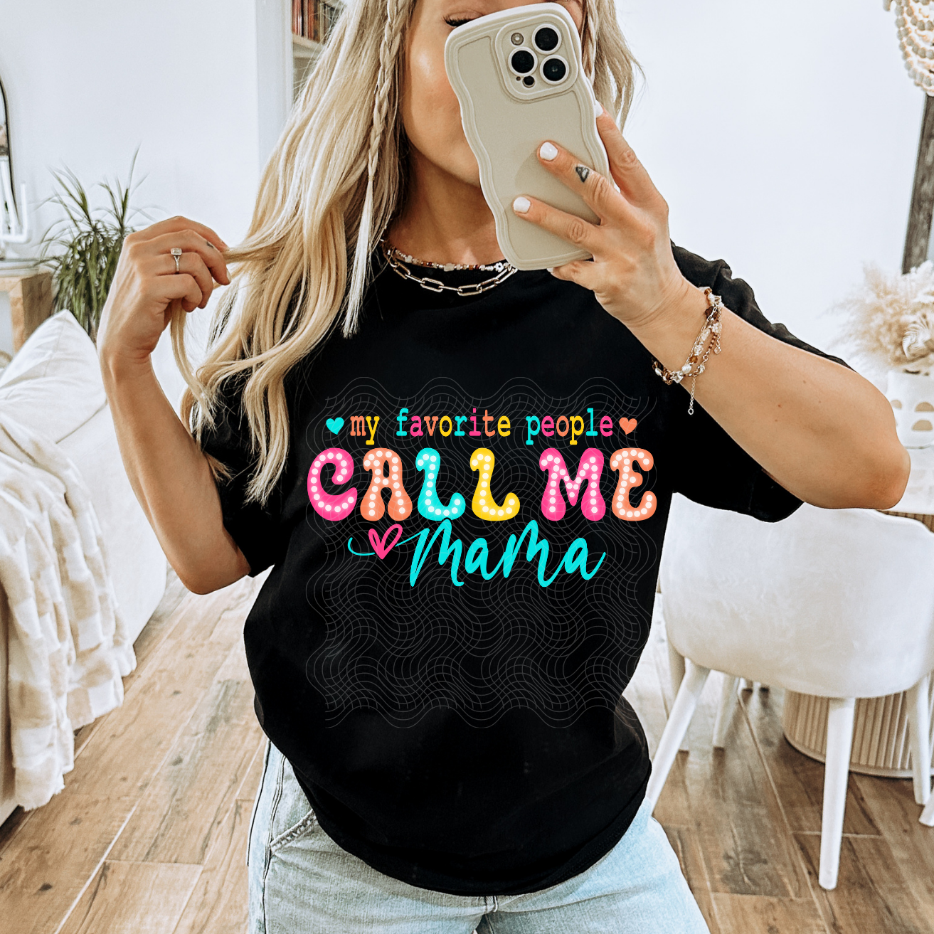 FAV PEOPLE CALL ME MAMA - DTF TRANSFER