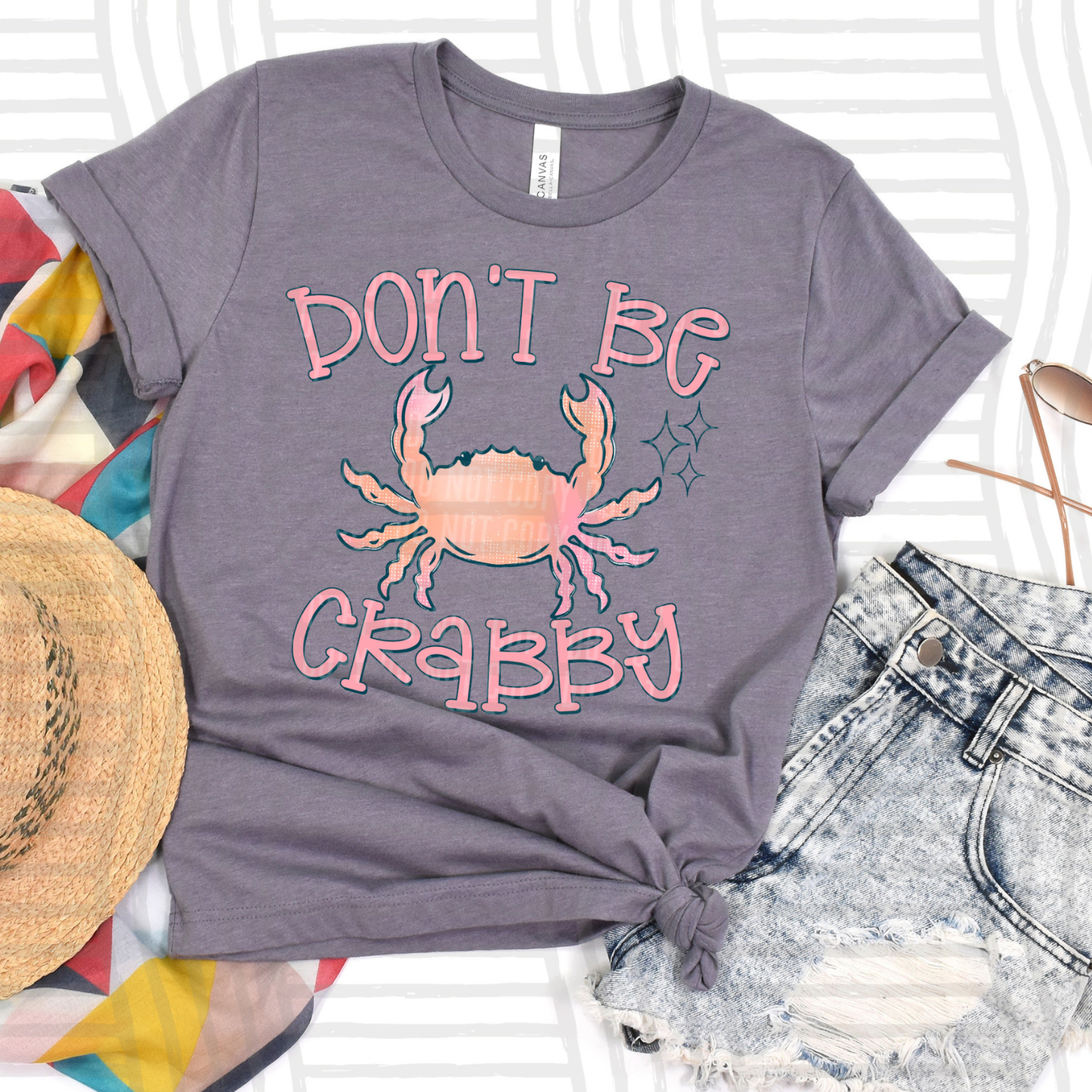 DON'T BE CRABBY - DTF TRANSFER