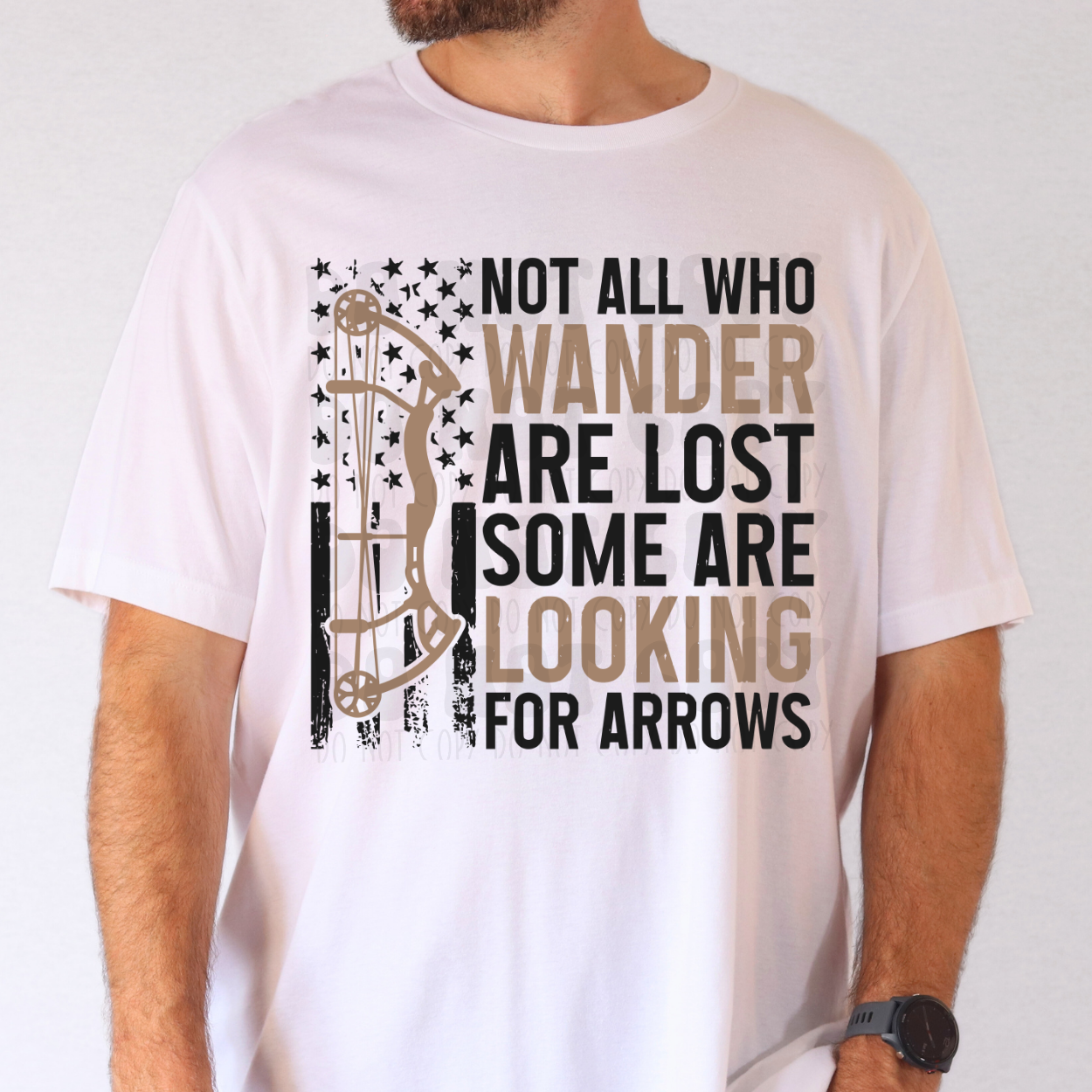 SOME ARE LOOKING FOR ARROWS - DTF TRANSFER