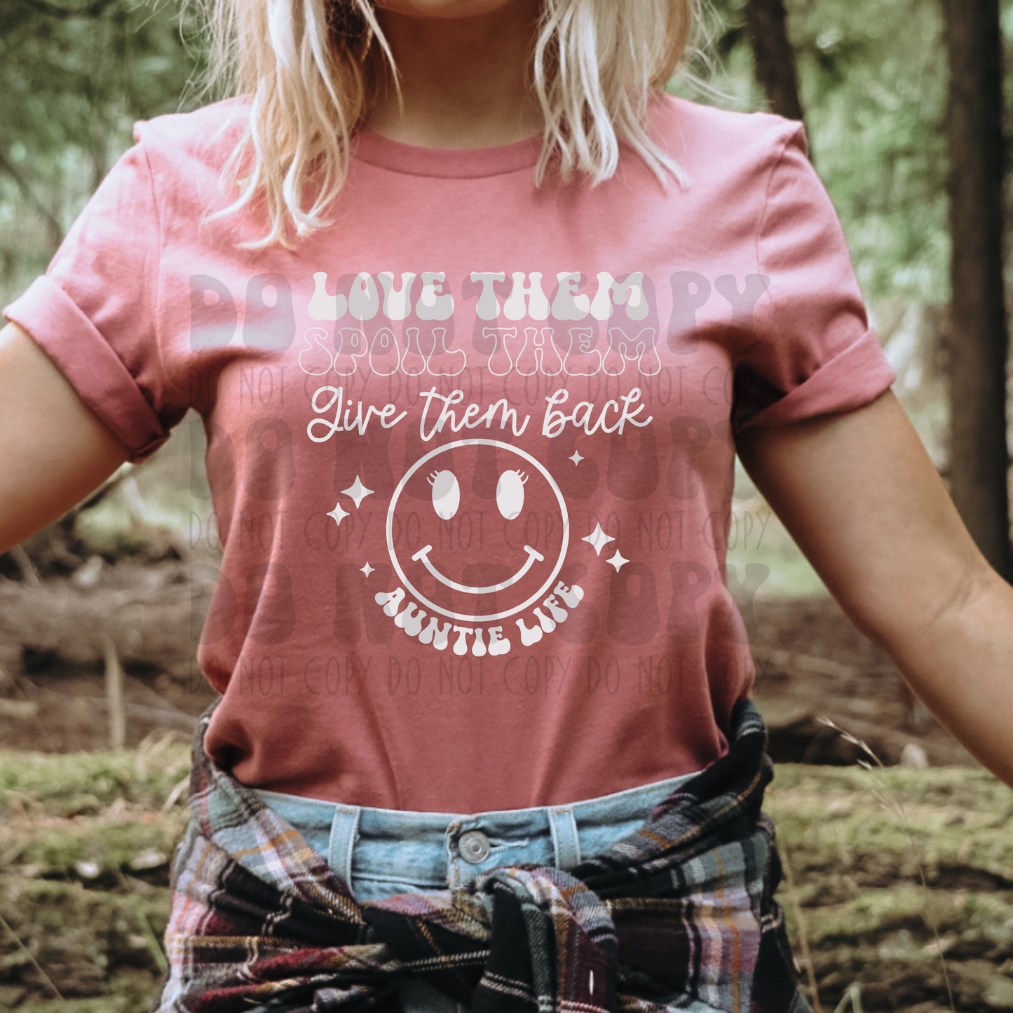 LOVE THEM, SPOIL THEM AUNTIE LIFE - WHITE - DTF TRANSFER