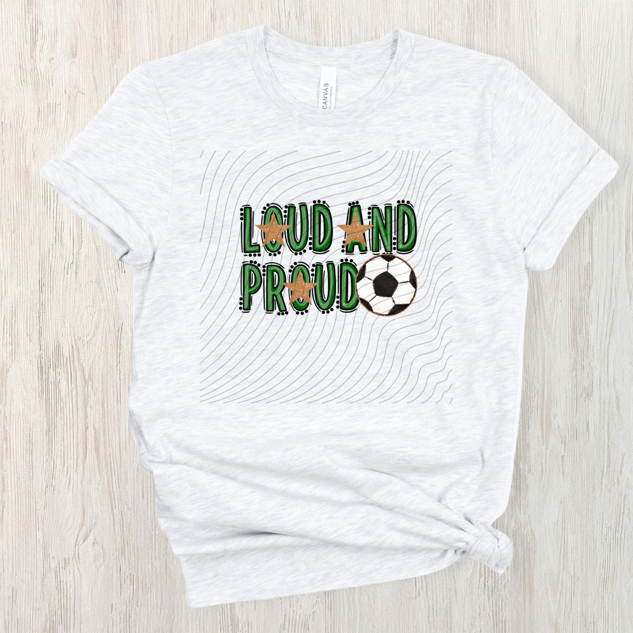 SOCCER LOUD AND PROUD, GREEN - DTF TRANSFER