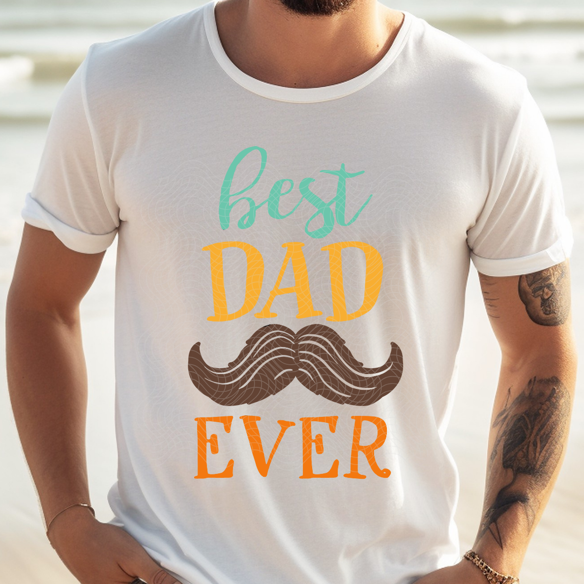 BEST DAD EVER - DTF TRANSFER