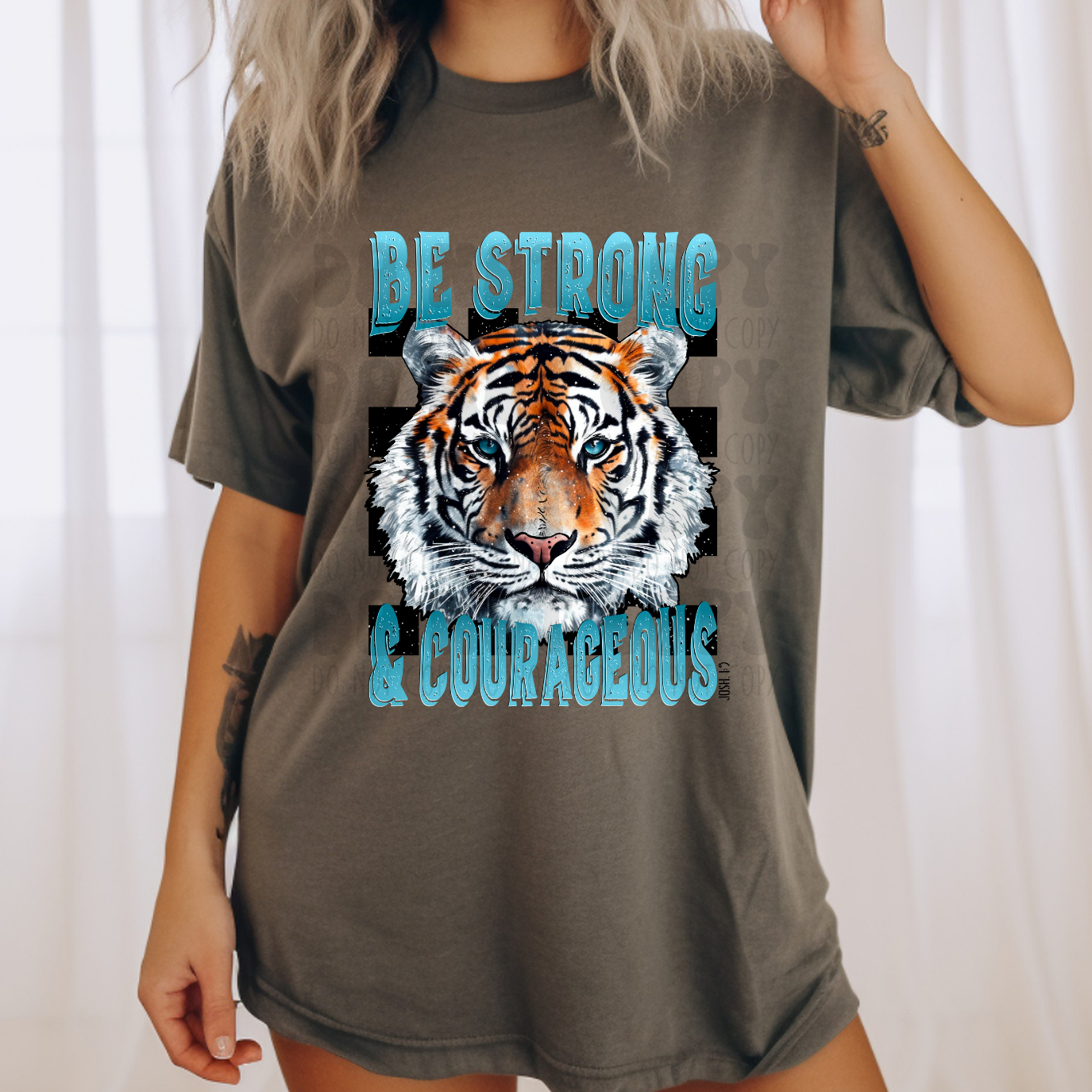 BE STRONG & COURAGEOUS - DTF TRANSFER