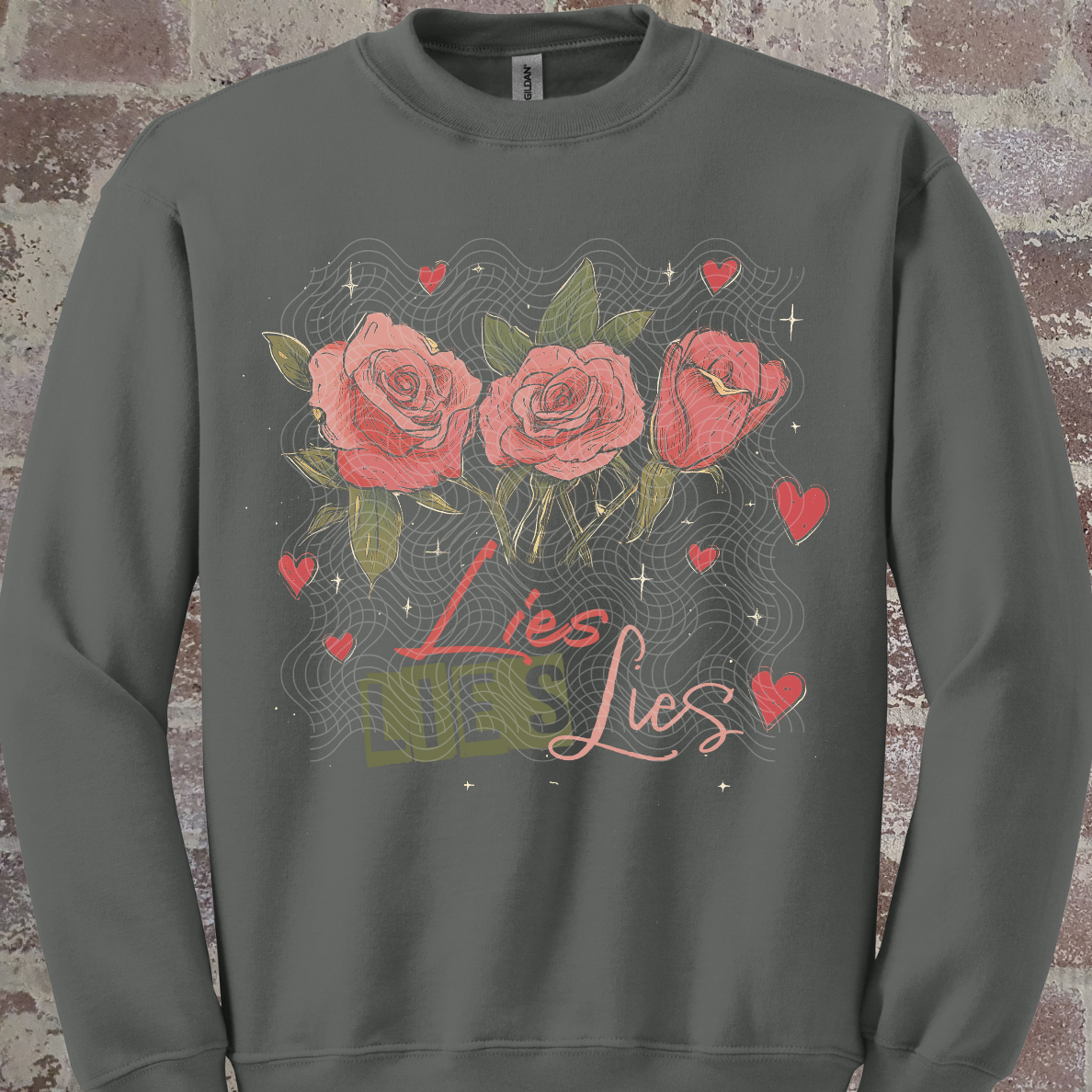 LIES ROSES - DTF TRANSFER
