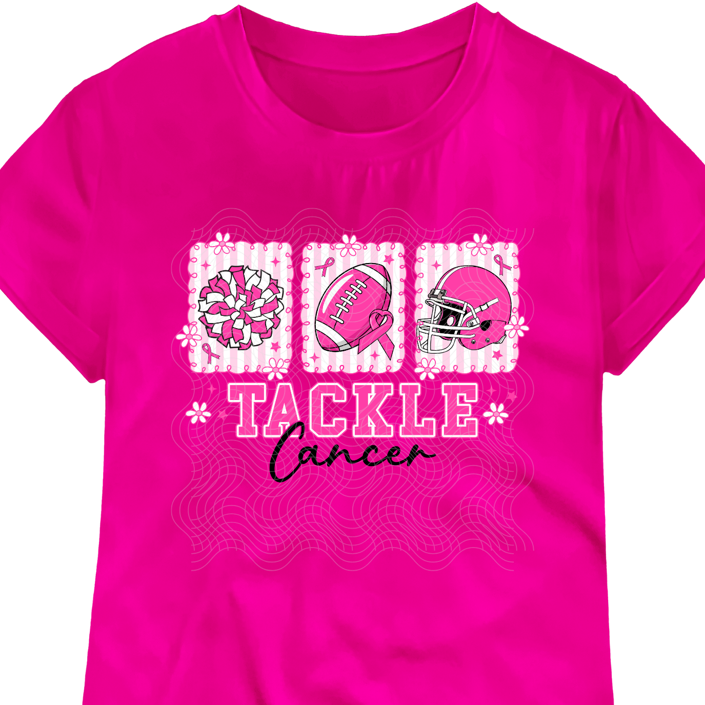 TACKLE CANCER - DTF TRANSFER