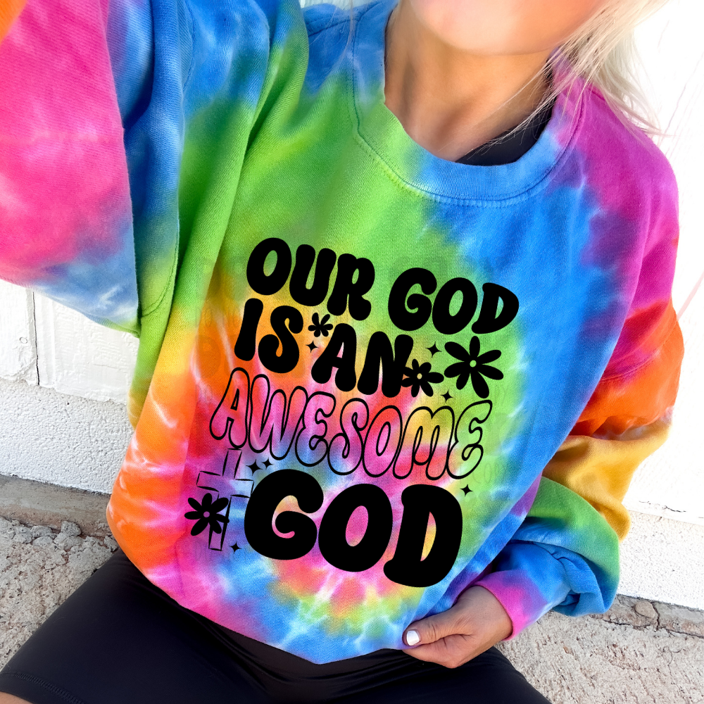 OUR GOD IS AN AWESOME GOD - DTF TRANSFER