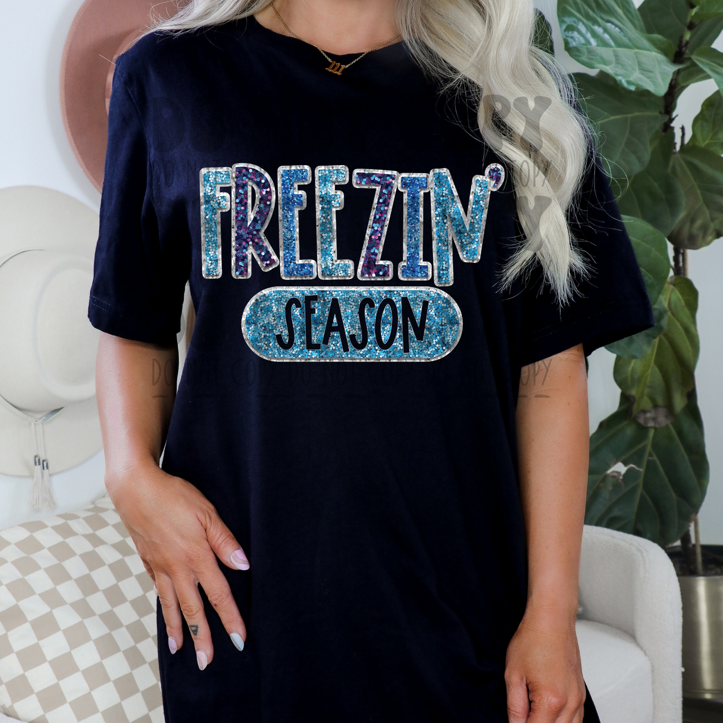 FREEZIN SEASON - FAUX GLITTER - DTF TRANSFER