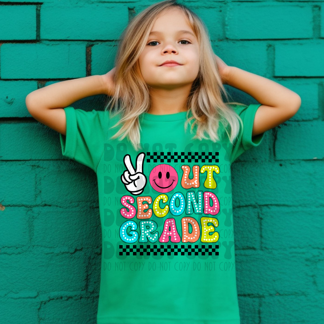 PEACE OUT SECOND GRADE - DTF TRANSFER