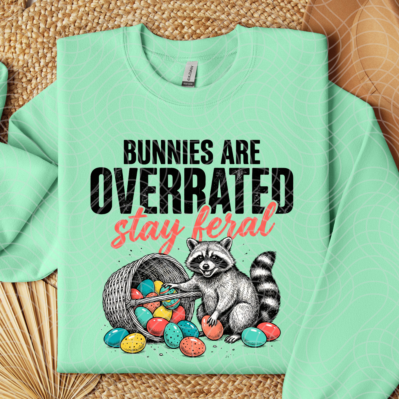 BUNNIES ARE OVERRATED - DTF TRANSFER