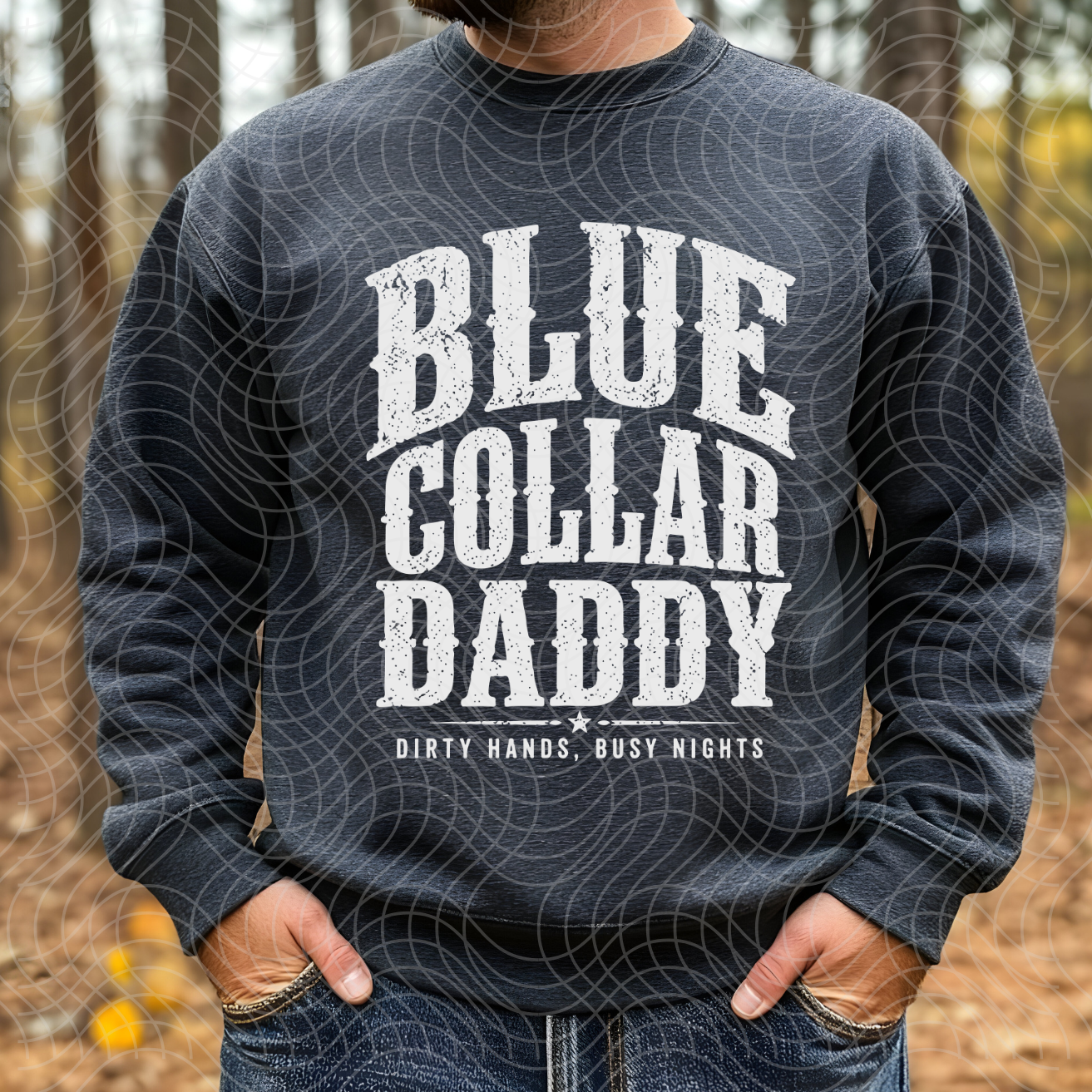 BLUE COLLAR DADDY, WHITE - DTF TRANSFER