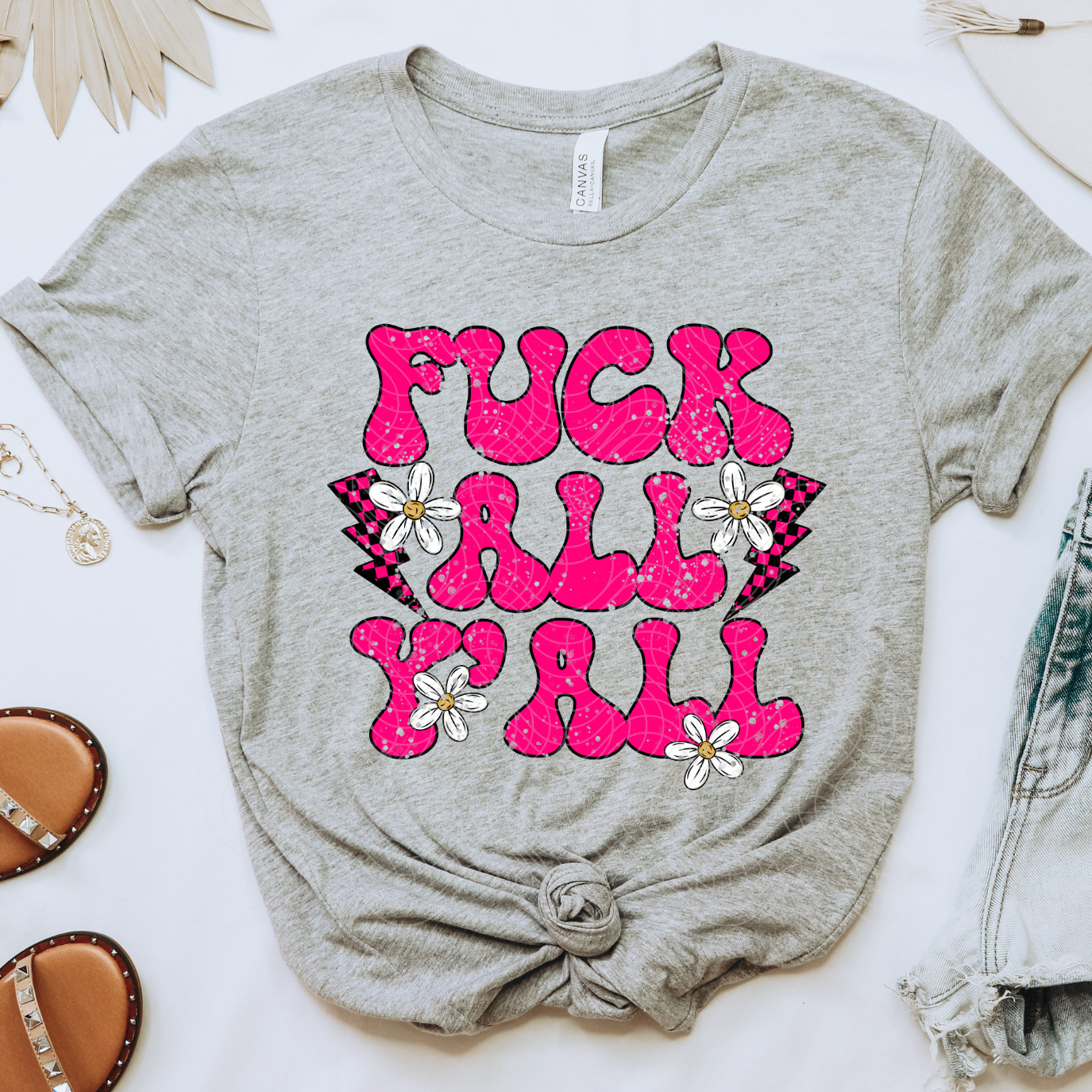 ALL Y'ALL - DTF TRANSFER