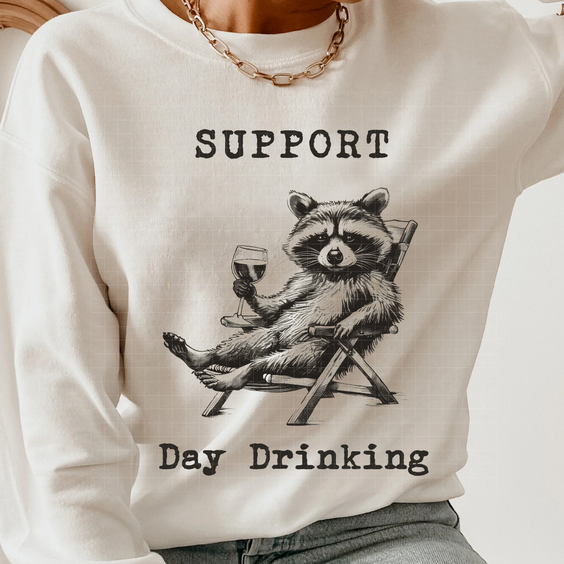 SUPPORT DAY DRINKING RACOON - DTF TRANSFER