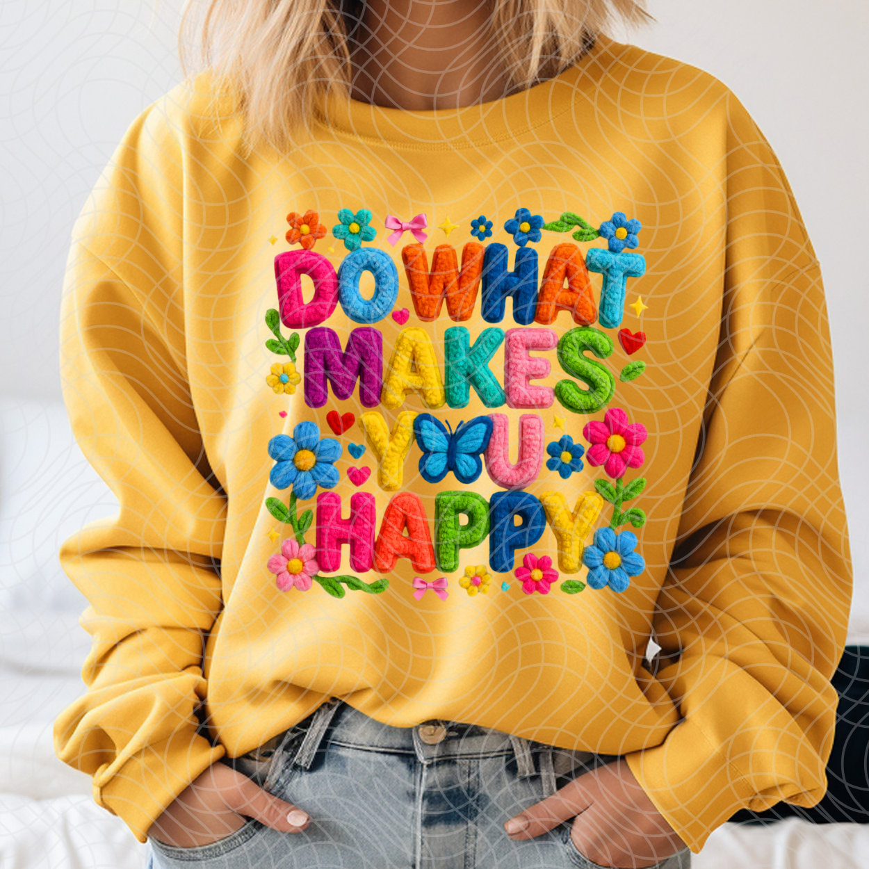 DO WHAT MAKES YOU HAPPY - DTF TRANSFER