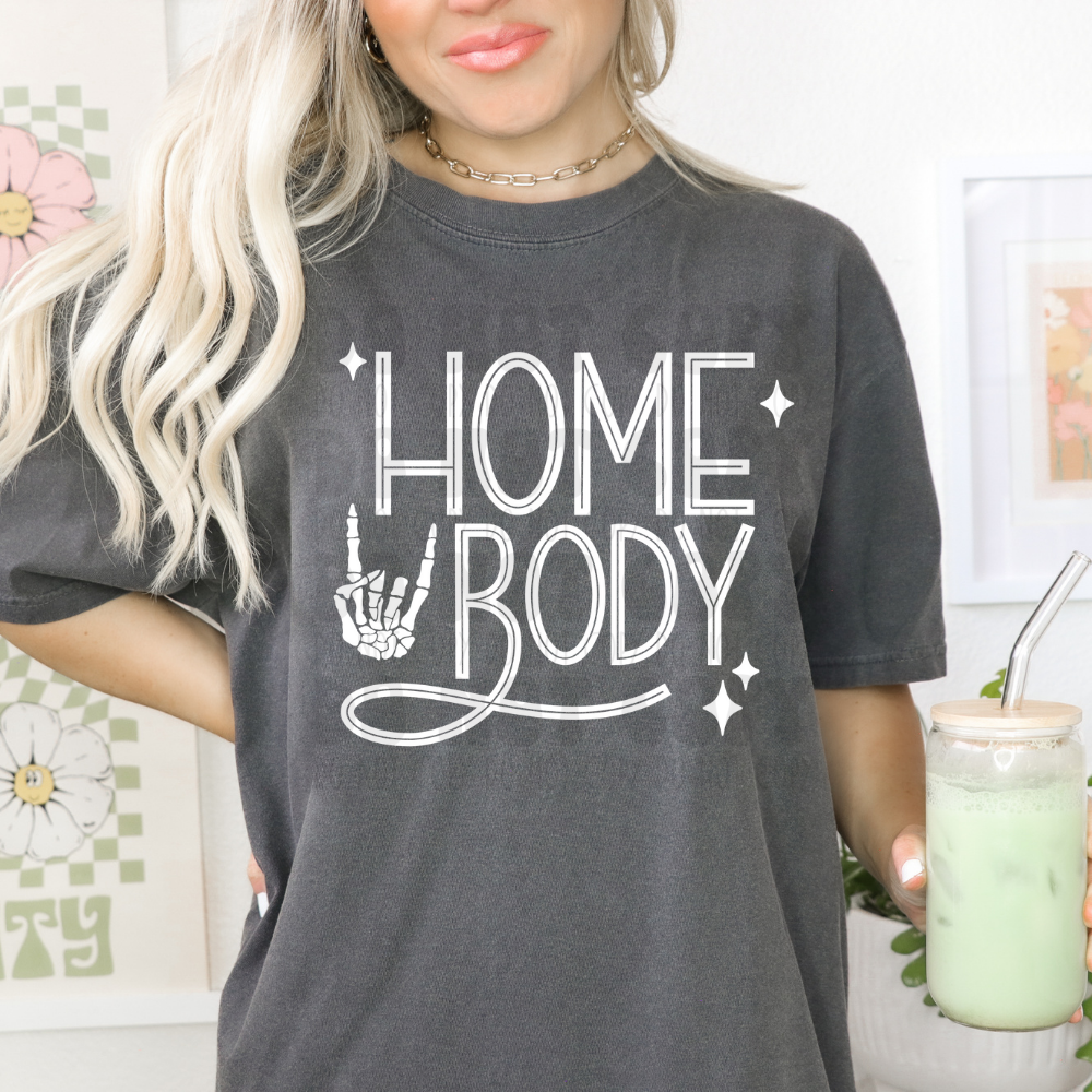 HOME BODY WHITE - DTF TRANSFER