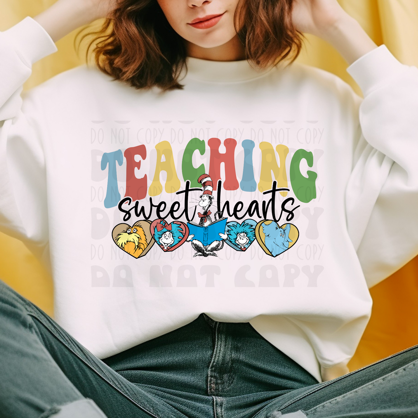 TEACHING SWEETHEARTS SEUSS - DTF TRANSFER