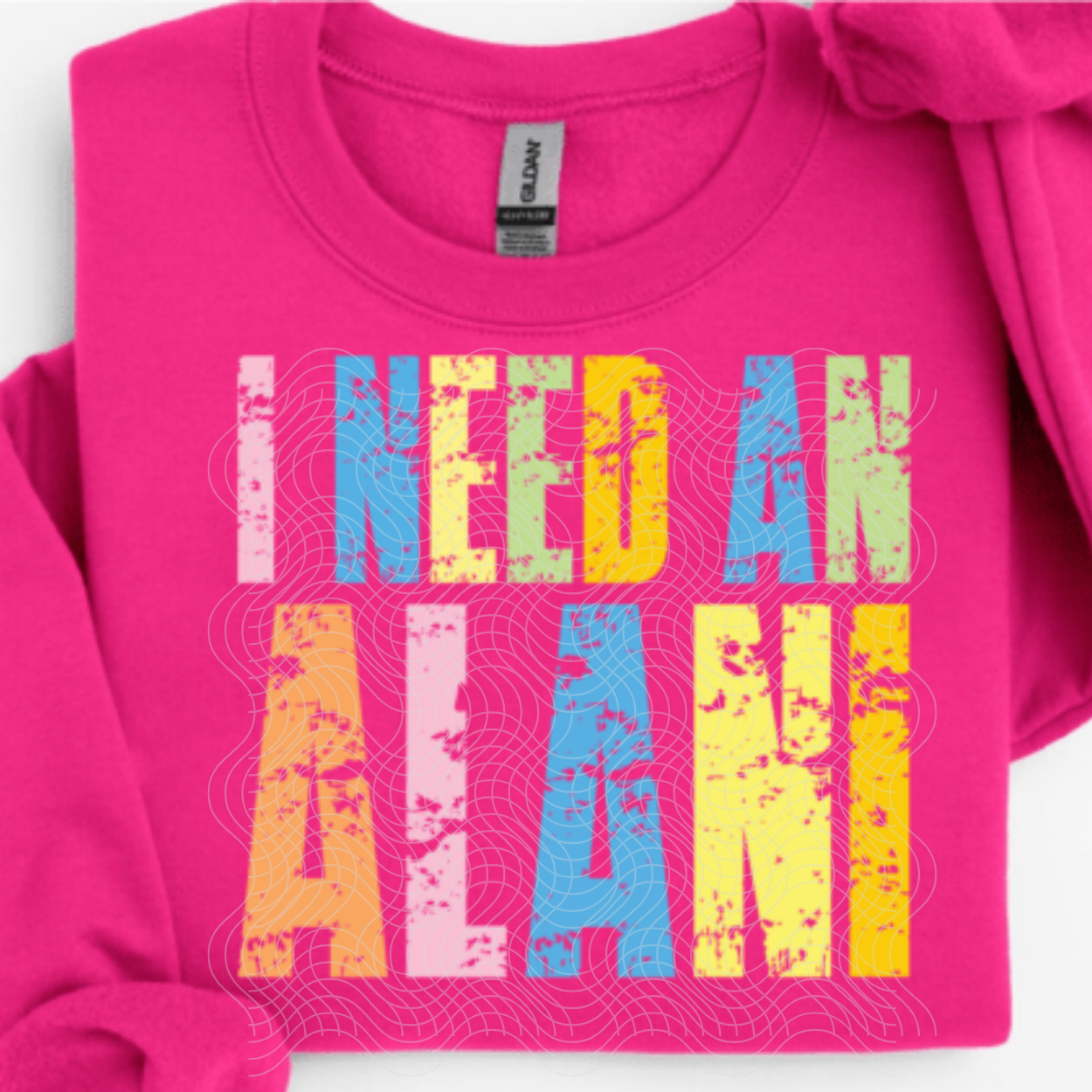 I NEED AN ALANI - DTF TRANSFER