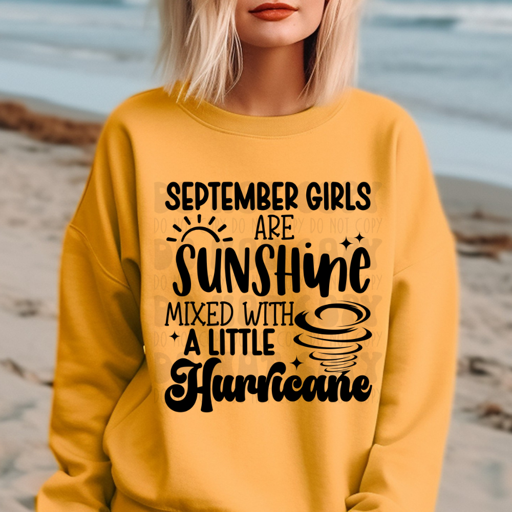 SEPTEMBER GIRLS, SUNSHINE MIXED WITH HURRICANE - DTF TRANSFER